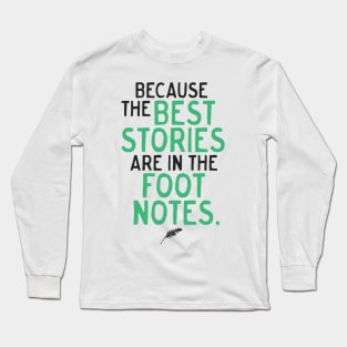 Best Stories - Light Long Sleeve T-Shirt